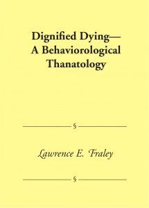 Dignified Dying