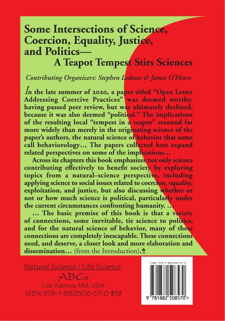 Some Intersections of Science, Coercion, Equality, Justice, and Politics—A Teapot Tempest Stirs Sciences (2021) Rear Cover